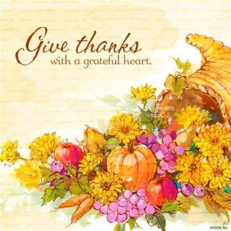 Give Thanks With A Grateful Heart Thanksgiving Images Giving Thanks