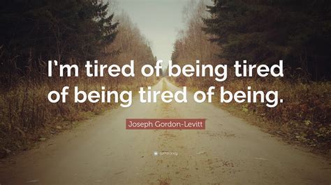 Https://tommynaija.com/quote/quote Of Being Tired