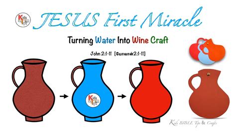 Water Turned Into Wine Craft Jesus S First Miracle Craft John 21
