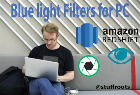 Best Blue Light Filters For Pc Windows And Mac Premiuminfo