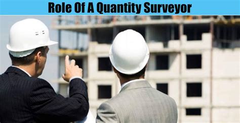 Role Of A Quantity Surveyor Engineering Discoveries