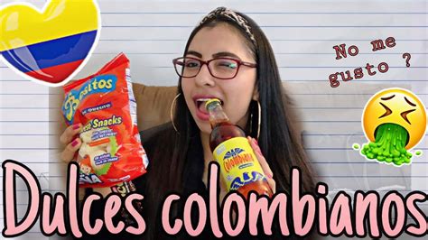 Probando Dulces Colombianos Youtube