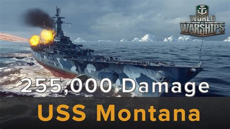 World Of Warships Uss Montana Replay 255000 Damage Youtube