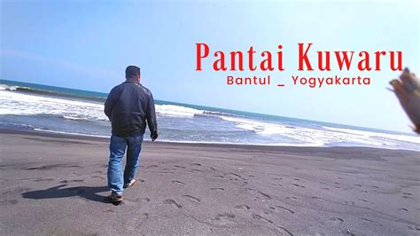Pantai Kuwaru Bantul Yogyakarta 2022 Wisatajogja Youtube