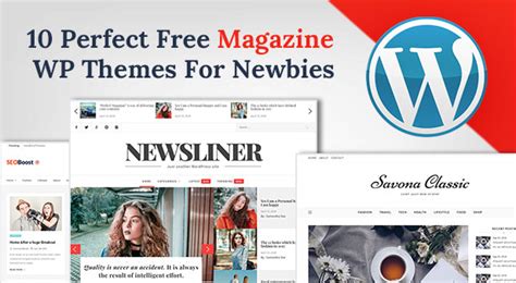 Free Perfect Blog Magazine Wordpress Themes For Newbies