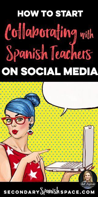 How To Start Collaborating With Spanish Teachers On Social Media