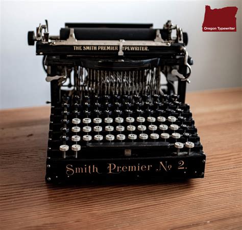 The Smith Premier Oregon Typewriter