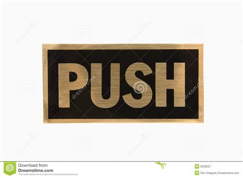 Push Sign. Royalty Free Stock Photography - Image: 3532527