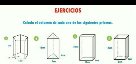 Ejercicio Calcula El Volumen De Cada Uno De Los Siguientes Prismas