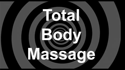 Total Body Massage Hypnosis Youtube
