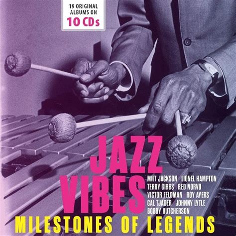 [box set] va jazz vibes milestones of legends 19 original albums on 10 cds 2018 lossless