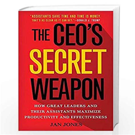 The Ceo S Secret Weapon By Jones Jan Buy Online The Ceo S Secret