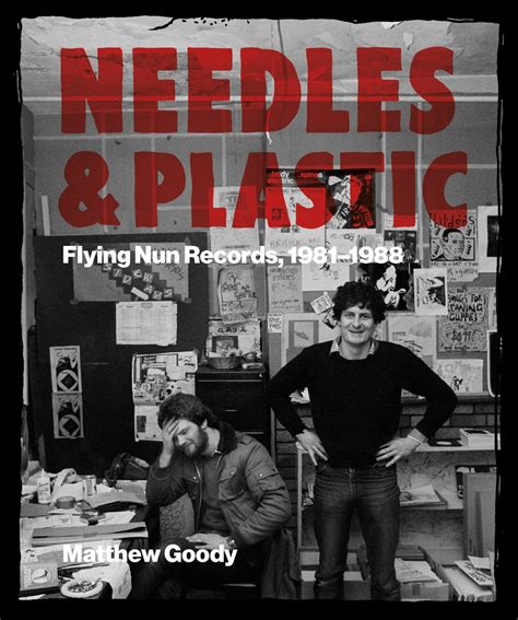 Needles And Plastics Flying Nun Records 1981 1988 — Kete Books