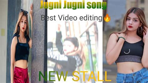 New Video Editing Jugni Jugni Song 👍 Youtube