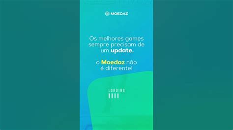 A Maior Atualização Da História Do Moedaz Se Preparem Youtube