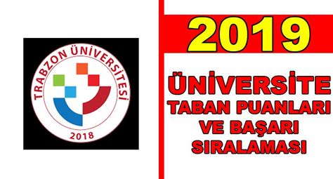 We did not find results for: Trabzon Üniversitesi 2019 Taban Puanları Başarı Sıralaması ...