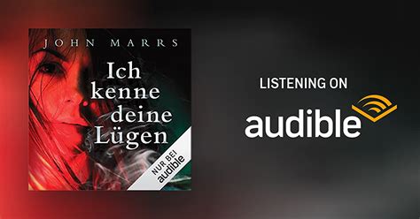 Ich Kenne Deine L Gen By John Marrs Audiobook Audible Co Uk