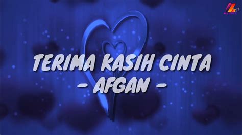 Terima Kasih Cinta Afgan Lirik With English Translation Youtube