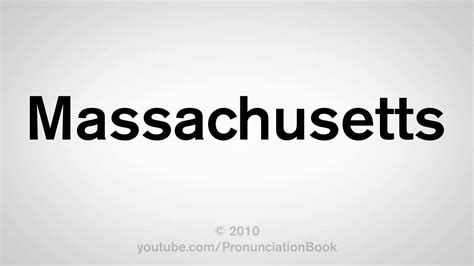 What's the pronunciation of patient in english? How To Pronounce Massachusetts - YouTube