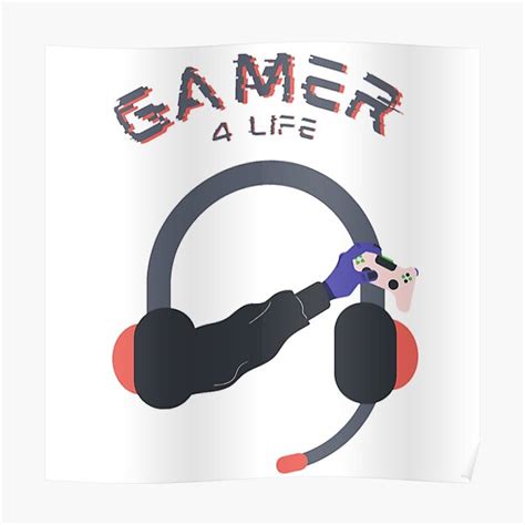 Gamer For Life Gamer Forever Poster For Sale By Abdoume Redbubble