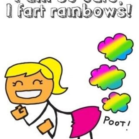 It Says Im So Cute I Fart Rainbows Funny Pinterest