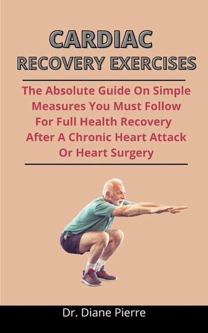 Cardiac Recovery Exercises The Absolute Guide On Simple Measures You