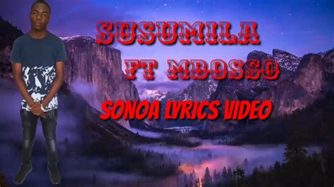 Susumila Ft Mbosso Sonona Lyrics Video Youtube