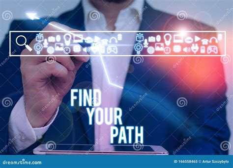 Writing Note Showing Find Your Path. Business Photo Showcasing Search