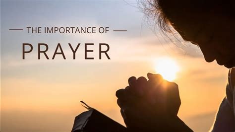 The Importance Of Prayer Youtube