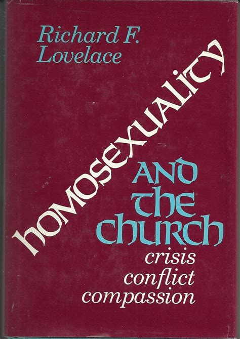 Homosexuality And The Church Lovelace Richard F Books