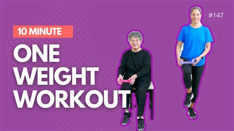 10 Minute Exercise For Seniors Weight Training For Beginners Youtube