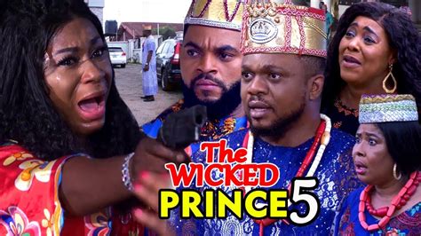 The Wicked Prince Season 5 Ken Erics Nigerian Movies 2019 Latest