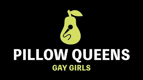 Pillow Queens Gay Girls Karaoke Youtube