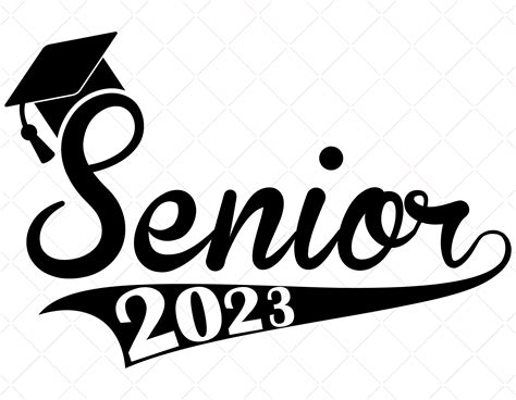 Senior 2023 Svg Graduation Svg Class Of 2023 Svg Senior Etsy
