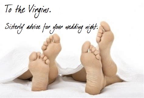 To The Virgins Sisterly Advice For Your Wedding Night Willow Dawn Becker