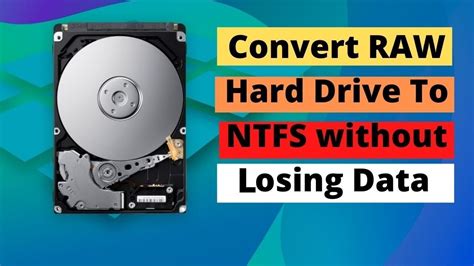 How To Convert Raw Hard Drive To Ntfs Without Losing Data Windows