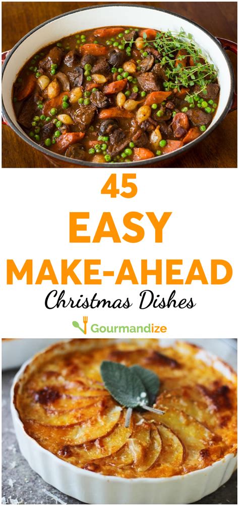 45 Easy Make Ahead Christmas Dishes