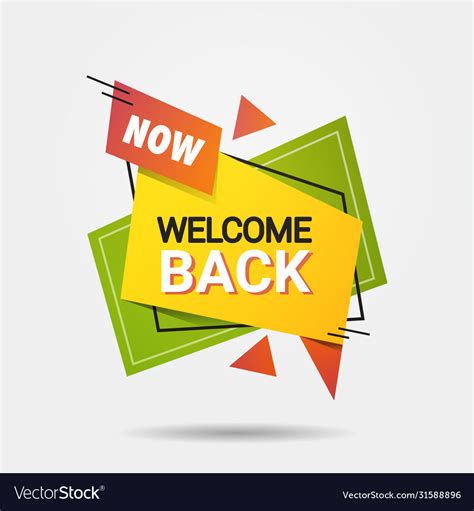 Welcome Back Sticker We Are Open Again After Vector Image