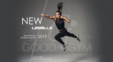 Les Mills Reviennent Fitness Goodgym
