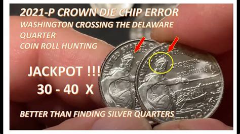 2021 P Washington Crossing The Delaware Quarter Crown Die Chip Error
