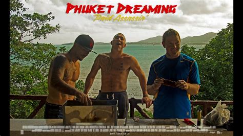 phuket dreaming season 1 episode 3 “paid assassin on location at phuket top team youtube