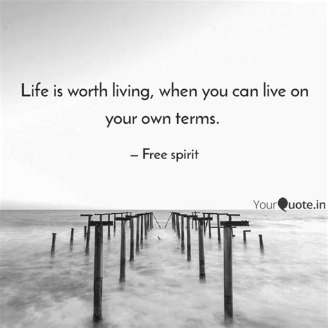 A Life Worth Living Quote Top 25 Life Is Not Worth Living Quotes Of