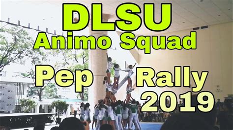 Dlsu Animo Squad Pep Rally Performance 2019 Youtube