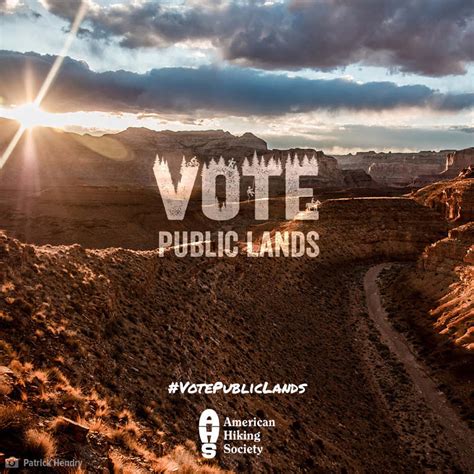 Hikers Make Their Voice Heard With Votepubliclands American Hiking