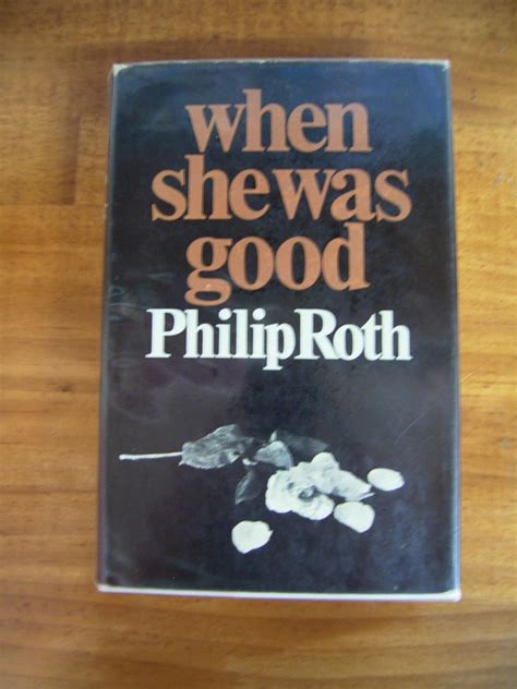When She Was Good By Roth Philip Very Good Hardcover 1967 1st Uk