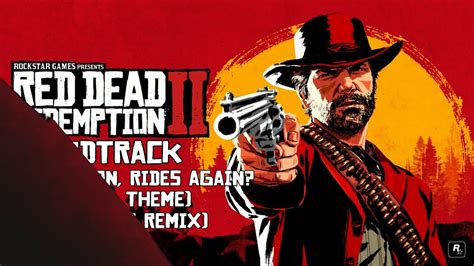 Red Dead Redemption 2 Soundtrack Jim Milton Rides Again Riding