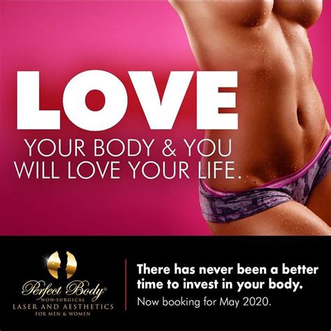 love your body you will love your life perfect body loving your body body