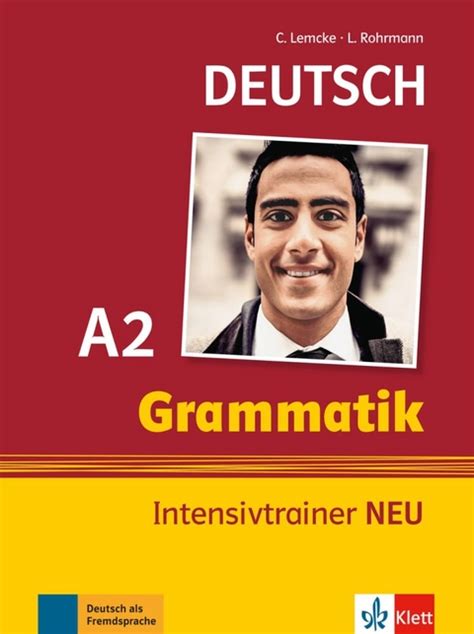 Deutsch Grammatik A2 Von Christiane Lemcke Isbn 978 3 12 605166 8