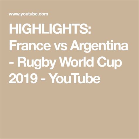 highlights france vs argentina rugby world cup 2019 youtube argentina rugby rugby world