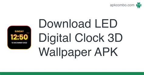 Led Digital Clock 3d Wallpaper Apk Android App Free Download
